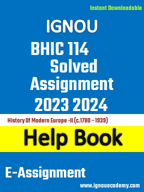 IGNOU BHIC 114 Solved Assignment 2023 2024
